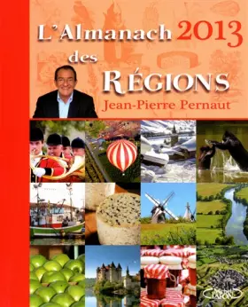 Couverture du produit · L'almanach des régions 2013