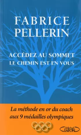 Couverture du produit · Accédez au sommet le chemin est en vous
