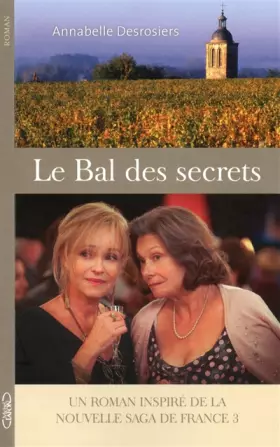 Couverture du produit · Le bal des secrets