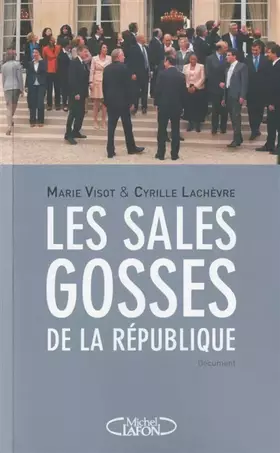 Couverture du produit · Les sales gosses de la république
