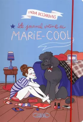 Couverture du produit · Le journal intime de Marie Cool