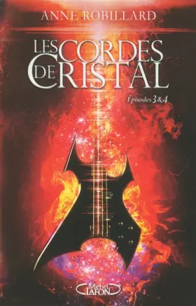 Couverture du produit · Les Cordes de cristal Episodes 3 et 4