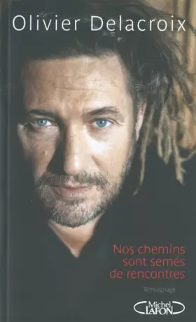 Couverture du produit · Nos chemins sont semés de rencontres