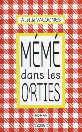 Couverture du produit · Mémé dans les orties