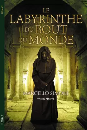 Couverture du produit · Le labyrinthe du bout du monde (3)