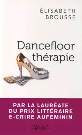 Couverture du produit · Dancefloor thérapie