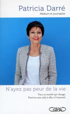 Couverture du produit · N'ayez pas peur de la vie