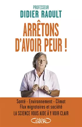 Couverture du produit · Arrêtons d'avoir peur !