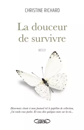 Couverture du produit · La douceur de survivre