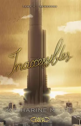 Couverture du produit · Inaccessibles - tome 3 Démesure (3)