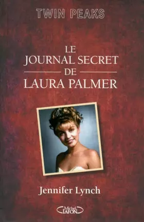 Couverture du produit · Le journal secret de Laura Palmer