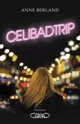 Couverture du produit · Célibadtrip