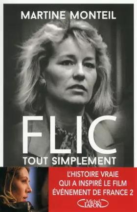 Couverture du produit · Flic, tout simplement
