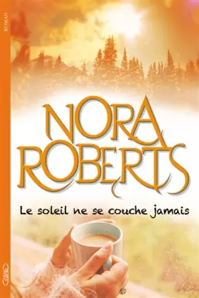 Couverture du produit · Le soleil ne se couche jamais