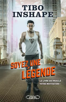 Couverture du produit · Soyez une légende
