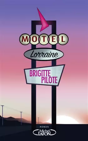 Couverture du produit · Motel Lorraine