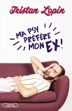 Couverture du produit · Ma psy préfère mon ex