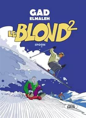 Couverture du produit · Le blond - tome 2 (02)