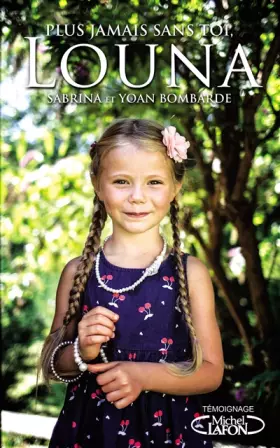 Couverture du produit · Plus jamais sans toi, Louna