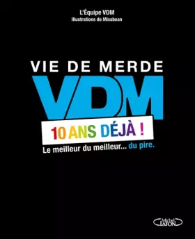 Couverture du produit · VDM - 10 ans déjà !