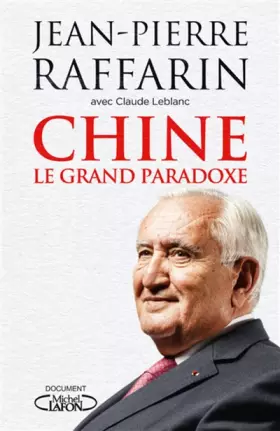 Couverture du produit · Chine - Le grand paradoxe