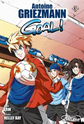 Couverture du produit · Goal ! - tome 3