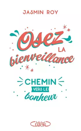 Couverture du produit · Osez la bienveillance