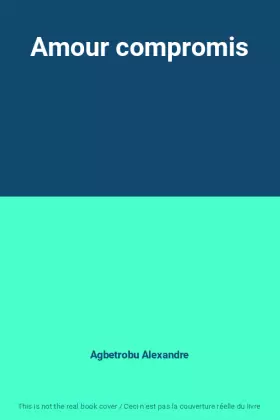 Couverture du produit · Amour compromis