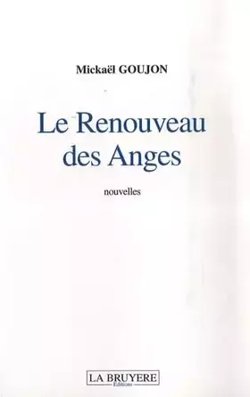Couverture du produit · Le Renouveau des Anges