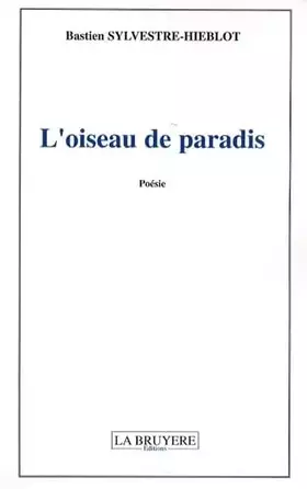 Couverture du produit · L'oiseau de paradis