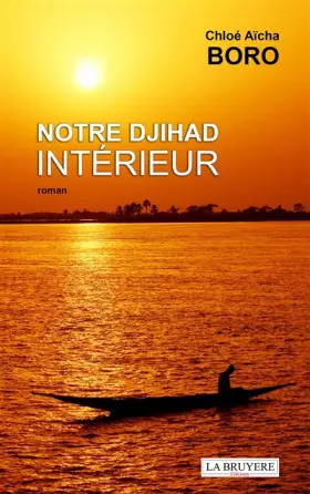 Couverture du produit · Notre dihad intérieur