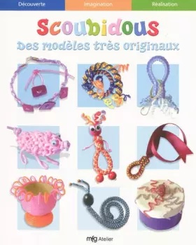 Couverture du produit · Scoubidous : Des modèles très originaux