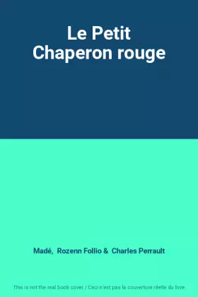 Couverture du produit · Le Petit Chaperon rouge