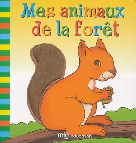 Couverture du produit · Mes animaux de la forêt