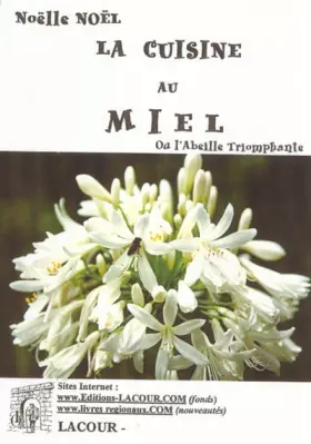 Couverture du produit · La cuisine au miel