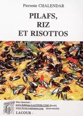 Couverture du produit · Pilafs, riz et risottos