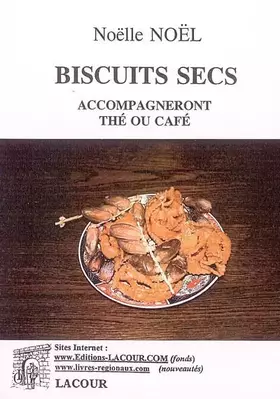 Couverture du produit · Biscuits secs accompagneront thé ou café