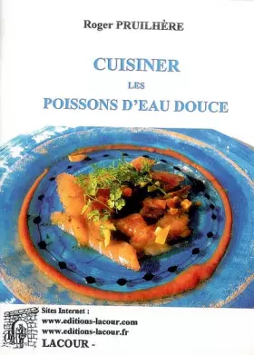 Couverture du produit · Cuisiner les poissons d'eau douce