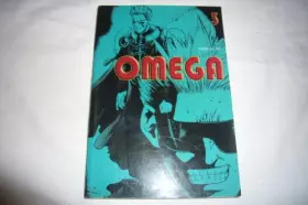 Couverture du produit · Omega, tome 3