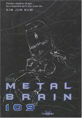 Couverture du produit · Metal Brain, tome 2