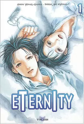 Couverture du produit · Eternity, Tome 1 :