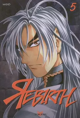 Couverture du produit · Rebirth, Tome 5 :