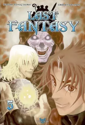 Couverture du produit · Last Fantasy, Tome 5 :