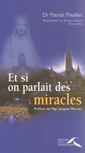 Couverture du produit · Et si on parlait des miracles