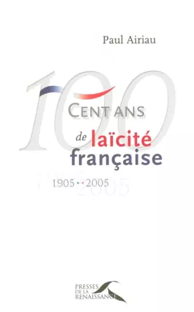 Couverture du produit · 100 ans de laïcité française