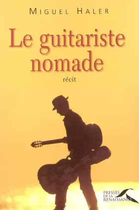 Couverture du produit · Le guitariste nomade