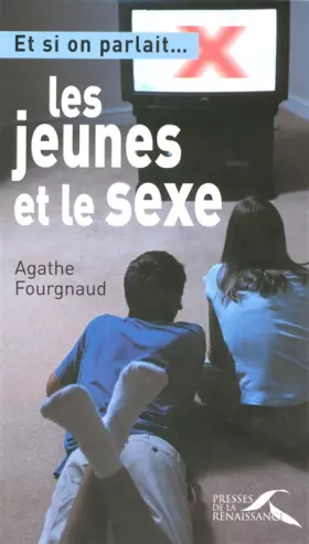 Couverture du produit · Les jeunes et le sexe