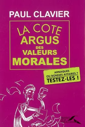 Couverture du produit · La cote argus des valeurs morales