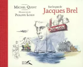 Couverture du produit · SUR LES PAS DE JACQUES BREL