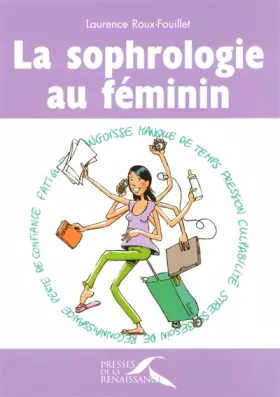 Couverture du produit · La sophrologie au féminin